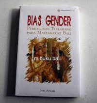 Image of Bias Gender : perkawinan terlarang pada masyarakat bali